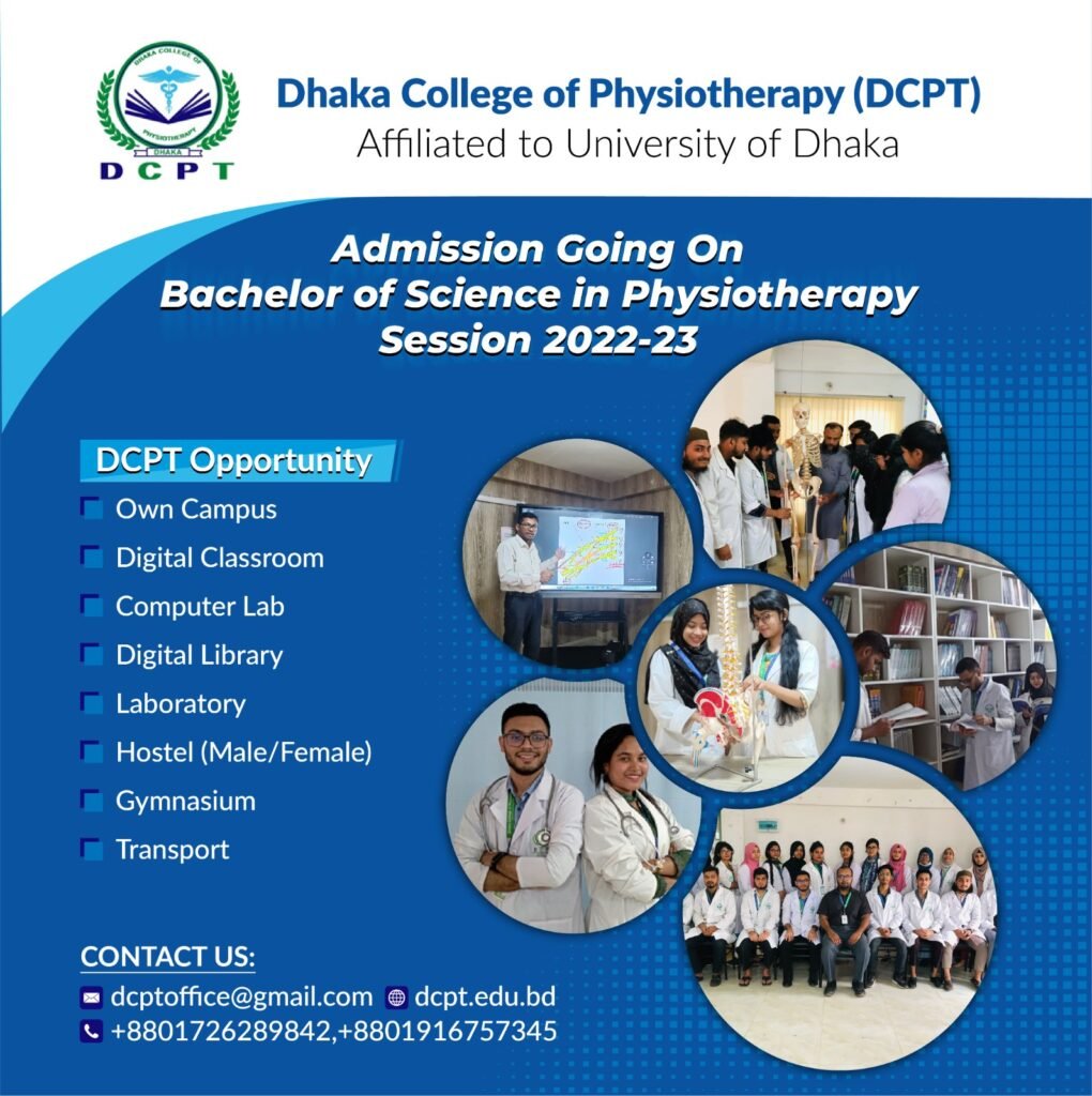 Admission Open 2022 2023 Session Dhaka Collage Of Physiotherapy 4526